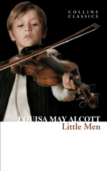 Little Men : Life at Plumfield with Jo's Boys, Paperback Book Little Men : Life at Plumfield with Jo's Boys, Paperback Book
