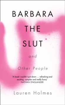 Barbara the Slut and Other People, Paperback Book Barbara the Slut and Other People, Paperback Book