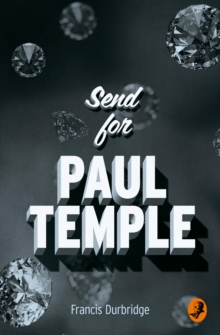 Send for Paul Temple, Paperback Book Send for Paul Temple, Paperback Book