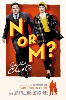 N or M? : A Tommy & Tuppence Mystery, Paperback Book N or M? : A Tommy & Tuppence Mystery, Paperback Book