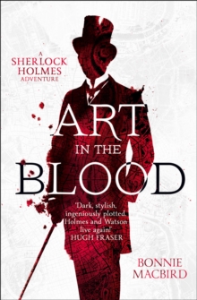 Art in the Blood: A Sherlock Holmes Adventure, Paperback Book Art in the Blood: A Sherlock Holmes Adventure, Paperback Book