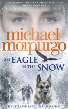 An Eagle in the Snow, Hardback Book An Eagle in the Snow, Hardback Book