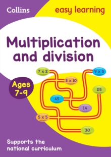 Multiplication and Division Ages 7-9, Paperback Multiplication and Division Ages 7-9, Paperback