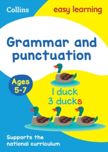 Grammar and Punctuation Ages 5-7: New Edition, Paperback Book Grammar and Punctuation Ages 5-7: New Edition, Paperback Book