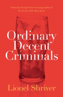 Ordinary Decent Criminals, Paperback Book Ordinary Decent Criminals, Paperback Book
