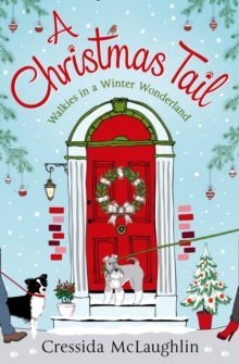 A Christmas Tail : A Heart-Warming Christmas Romance, Paperback Book A Christmas Tail : A Heart-Warming Christmas Romance, Paperback Book