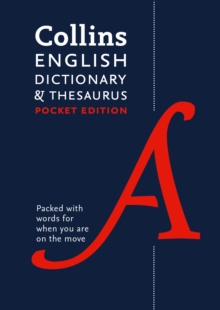 Collins English Dictionary and Thesaurus Pocket edition : All-In-One Language Support in a Portable Format, Paperback Book Collins English Dictionary and Thesaurus Pocket edition : All-In-One Language Support in a Portable Format, Paperback Book