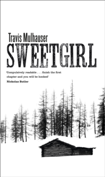Sweetgirl, Hardback Book Sweetgirl, Hardback Book