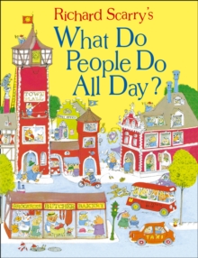 What Do People Do All Day?, Hardback What Do People Do All Day?, Hardback