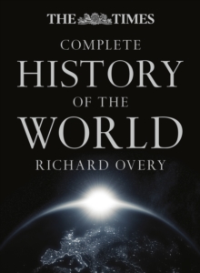 The Times Complete History of the World, Hardback Book The Times Complete History of the World, Hardback Book