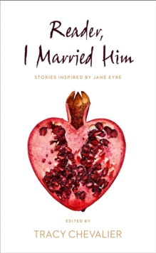 Reader, I Married Him, Hardback Reader, I Married Him, Hardback