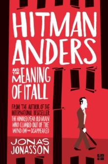 Hitman Anders and the Meaning of it All, Paperback Book Hitman Anders and the Meaning of it All, Paperback Book