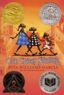 One Crazy Summer, Paperback One Crazy Summer, Paperback