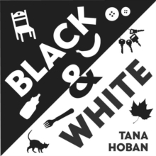 Black & White, Board book Book Black & White, Board book Book
