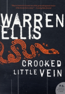 Crooked Little Vein : A Novel, Paperback Book Crooked Little Vein : A Novel, Paperback Book