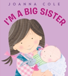 I'm a Big Sister, Hardback Book I'm a Big Sister, Hardback Book
