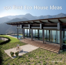 150 Best ECO House Ideas, Hardback Book 150 Best ECO House Ideas, Hardback Book