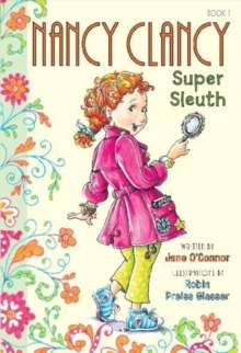 Fancy Nancy: Nancy Clancy, Super Sleuth, Hardback Book Fancy Nancy: Nancy Clancy, Super Sleuth, Hardback Book