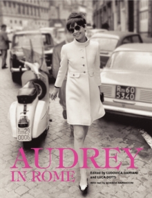 Audrey in Rome, Hardback Book Audrey in Rome, Hardback Book