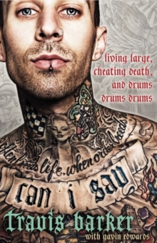 Can I Say : Living Large, Cheating Death, and Drums, Drums, Drums, Hardback Can I Say : Living Large, Cheating Death, and Drums, Drums, Drums, Hardback