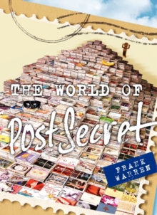 The World of Postsecret, Hardback Book The World of Postsecret, Hardback Book
