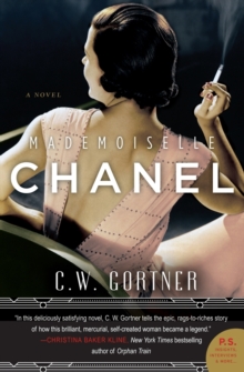 Mademoiselle Chanel : A Novel, Paperback Book Mademoiselle Chanel : A Novel, Paperback Book