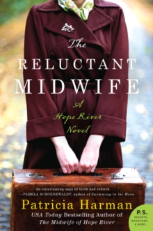 The Reluctant Midwife : A Hope River Novel, Paperback Book The Reluctant Midwife : A Hope River Novel, Paperback Book