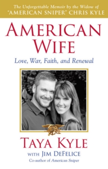 American Wife: A Memoir Of Love, Service, Faith, And Renewal, Hardback Book American Wife: A Memoir Of Love, Service, Faith, And Renewal, Hardback Book