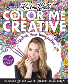 Color Me Creative : Unlock Your Imagination, Paperback Book Color Me Creative : Unlock Your Imagination, Paperback Book