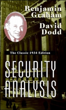 Security Analysis : The Classic 1934 Edition, Hardback Book Security Analysis : The Classic 1934 Edition, Hardback Book