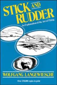 Stick And Rudder, Hardback Book Stick And Rudder, Hardback Book
