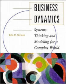 Business Dynamics : Systems Thinking and Modeling for a Complex World, Mixed media product Book Business Dynamics : Systems Thinking and Modeling for a Complex World, Mixed media product Book