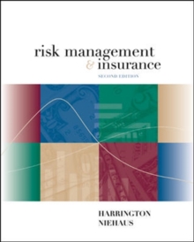 Risk Management and Insurance, Paperback Book Risk Management and Insurance, Paperback Book