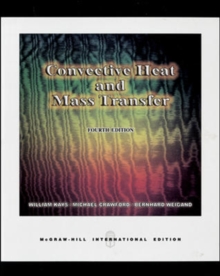 Convective Heat and Mass Transfer (Int'l Ed), Paperback Book Convective Heat and Mass Transfer (Int'l Ed), Paperback Book