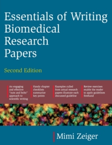 Essentials of Writing Biomedical Research Papers, Paperback Essentials of Writing Biomedical Research Papers, Paperback
