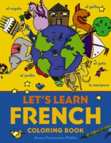 Let's Learn French Coloring Book, Paperback Let's Learn French Coloring Book, Paperback