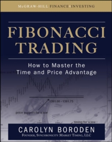 Fibonacci Trading: How to Master the Time and Price Advantage, Hardback Book Fibonacci Trading: How to Master the Time and Price Advantage, Hardback Book