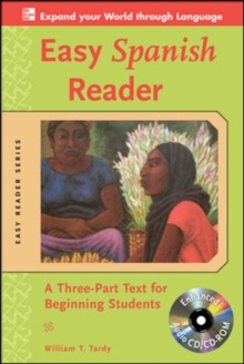 Easy Spanish Reader : A Three-part Text for Beginning Students, Mixed media product Book Easy Spanish Reader : A Three-part Text for Beginning Students, Mixed media product Book