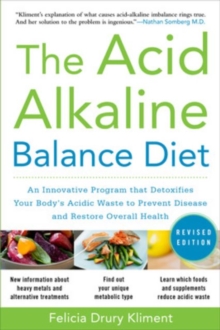 Acid Alkaline Balance Diet 2/E, Paperback Book Acid Alkaline Balance Diet 2/E, Paperback Book