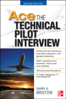 Ace The Technical Pilot Interview, Paperback Book Ace The Technical Pilot Interview, Paperback Book