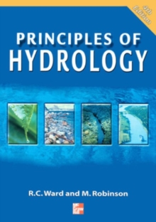 Principles of Hydrology, Paperback Book Principles of Hydrology, Paperback Book