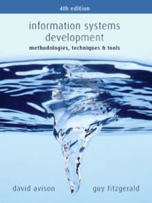 Information Systems Development : Methodologies, Techniques and Tools, Paperback Book Information Systems Development : Methodologies, Techniques and Tools, Paperback Book