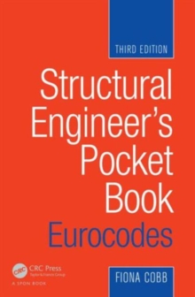 Structural Engineer's Pocket Book : Eurocodes, Paperback Book Structural Engineer's Pocket Book : Eurocodes, Paperback Book