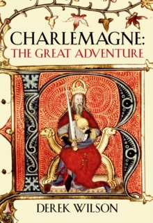 Charlemagne, Hardback Book Charlemagne, Hardback Book