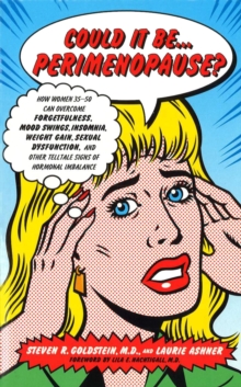 Could It Be the Perimenopause?, Paperback Book Could It Be the Perimenopause?, Paperback Book