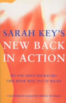 Back in Action : Do You Have Backache? This Book Will Put It Right, Paperback Book Back in Action : Do You Have Backache? This Book Will Put It Right, Paperback Book