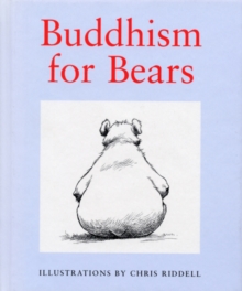 Buddhism for Bears, Hardback Buddhism for Bears, Hardback