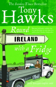 Round Ireland with a Fridge, Paperback Round Ireland with a Fridge, Paperback