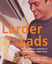 Larder Lads, Paperback Larder Lads, Paperback