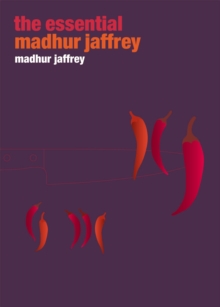 The Essential Madhur Jaffrey, Paperback Book The Essential Madhur Jaffrey, Paperback Book